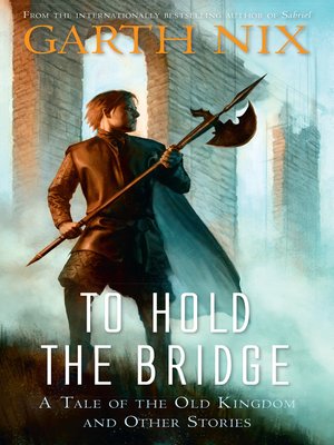 cover image of To Hold the Bridge